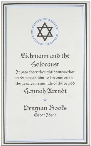 Hannah Arendt - Eichmann and the Holocaust (Penguin Great Ideas) - Preis vom 02.10.2026 23:42:20 h