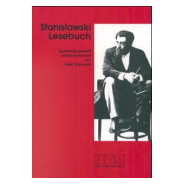 Edition Sigma Stanislawski-Lesebuch (Deutsch, Softcover, Konstantin S. Stanislawski, Peter Simhandl) (7075112)