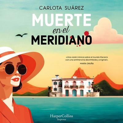 Muerte en el meridiano - Carlota Suárez, Audio, 9788410021778