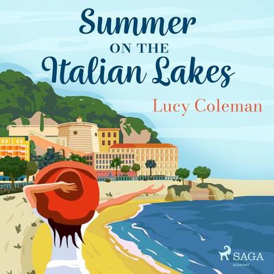 Summer on the Italian Lakes - Lucy Coleman, Audio, 9788728286524