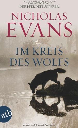 Nicholas Evans - Im Kreis des Wolfs: Roman - Preis vom 17.10.2026 19:25:27 h