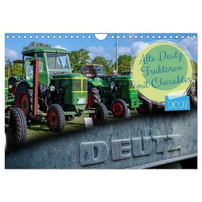 Alte Deutz Traktoren mit Charakter (Wandkalender 2027 DIN A4 quer), CALVENDO Monatskalender
