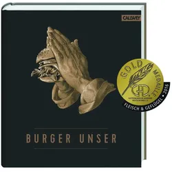 Burger Unser, Ratgeber von Hubertus Tzschirner, Nicolas Lecloux, Dr. Thomas Vilgis, Nils Jorra