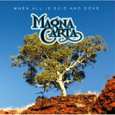 When All Is Said And Done - Magna Carta, CD, 4009910144824