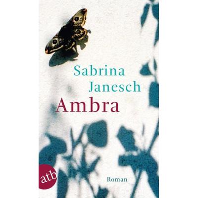 Ambra, Taschenbuch von Sabrina Janesch, Aufbau TB