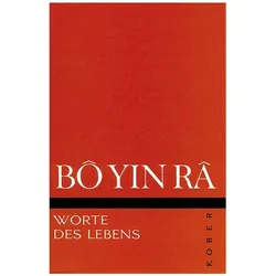 Bô Yin Râ: Worte des Lebens, Ratgeber von Bô Yin Râ