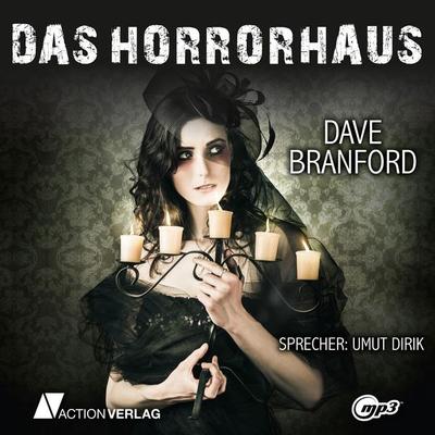 Das Horror-Haus - Dave Branford, Audio, 9783862101559