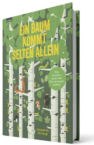 Elisabeth Etz - Ein Baum kommt selten allein - Was du schon immer über Bäume wissen wolltest - Preis vom 10.10.2026 11:48:34 h