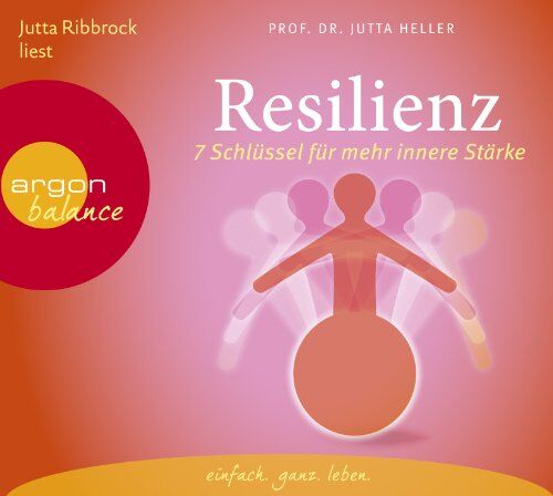 Jutta Heller - Resilienz: 7 Schlüssel für mehr innere Stärke - Preis vom 30.09.2026 22:30:23 h