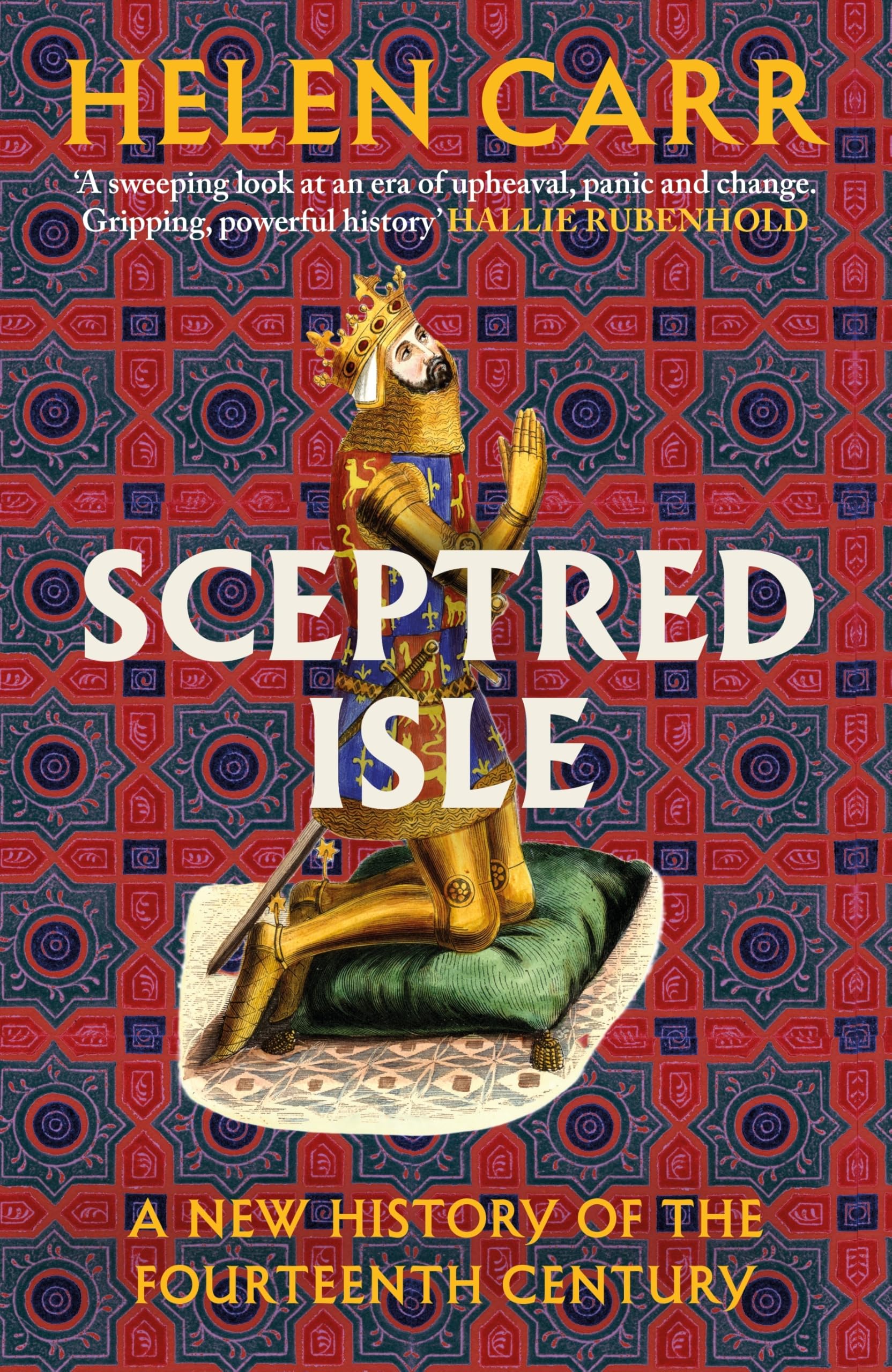Helen Carr - Sceptred Isle: The thrilling new history of the fourteenth century by the bestselling author of The Red Prince - Preis vom 07.10.2026 11:45:10 h