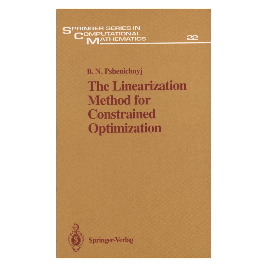 Springer The Linearization Method for Constrained Optimization (Englisch, Softcover, Boris N. Pshenichnyj) (55517863)