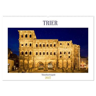 RÖMERSTADT TRIER (Wandkalender 2027 DIN A2 quer), CALVENDO Monatskalender