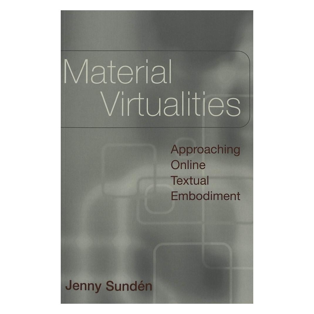 Peter Lang Material Virtualities (Englisch, Softcover, Jenny Sundén) (56032189)