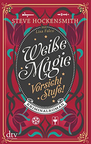 Steve Hockensmith - Weiße Magie - Vorsicht Stufe!: Kriminalroman Mit Abbildungen - Preis vom 30.09.2026 09:01:18 h