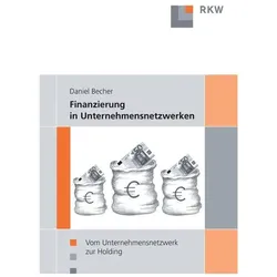 Finanzierung in Unternehmensnetzwerken., Fachbücher von Daniel Becher