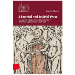 A Forceful and Fruitful Verse, Fachbücher von Brandt C. Klawitter