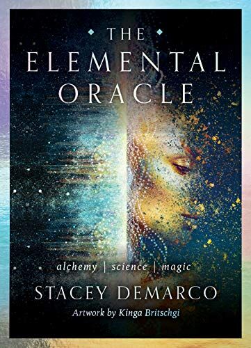 Stacey Demarco - The Elemental Oracle: The Alchemy of Science Meeting Magic: Alchemy Science Magic - Preis vom 17.10.2026 19:25:27 h