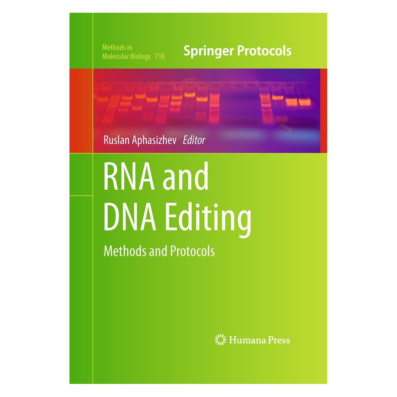 Humana Press RNA and DNA Editing (9781617790171)