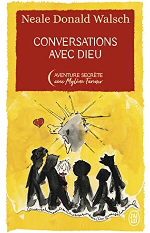 Walsch, Neale Donald - Conversations avec Dieu - Preis vom 09.10.2026 07:28:09 h
