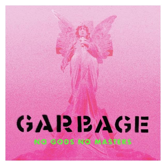 BMG Rights Management No Gods No Masters (Garbage) (INFECT644LP)