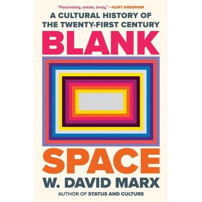 Blank Space, Gebundene Ausgabe von W. David Marx, Penguin LLC US, 978-0-593-83399-5