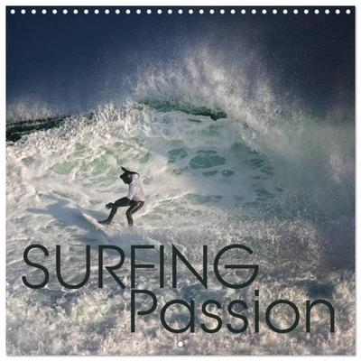 Surfing Passion (Wall Calendar 2027 12 × 12 Inch) CALVENDO 12 Month Wall Calendar