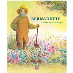 Bernadette - Märchen und Erzählungen, Kinderbücher von Bernadette