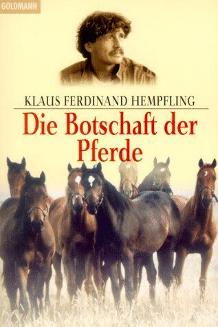 Hempfling, Klaus F. - Die Botschaft der Pferde - Preis vom 30.09.2026 09:01:18 h