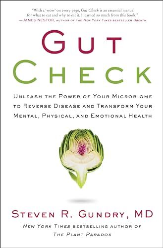 Gundry MD, Dr. Steven R - Gut Check: Unleash the Power of Your Microbiome to Reverse Disease and Transform Your Mental, Physical, and Emotional Health (The Plant Paradox, 7, Band 7) - Preis vom 14.10.2026 23:07:16 h