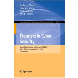 Frontiers in Cyber Security, Fachbücher von Jinguang Han, Baocang Wang, Bazhong Shen, Yong Yu