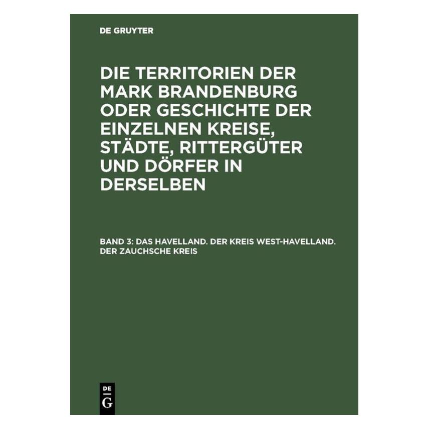 De Gruyter Das Havelland. Der Kreis West-Havelland (Deutsch, Hardcover, Ernst Fidicin) (67770924)