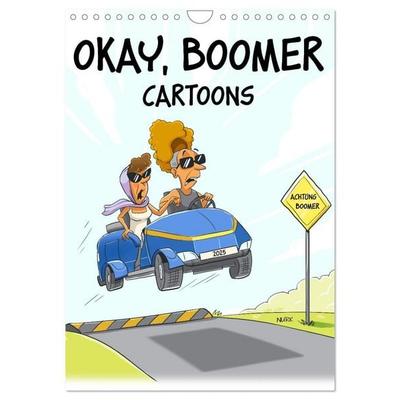 Okay, Boomer - Cartoons (Wandkalender 2027 DIN A4 hoch), CALVENDO Monatskalender