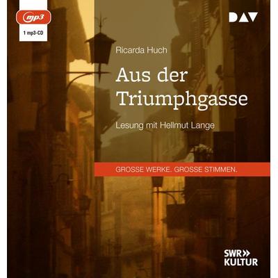 Aus der Triumphgasse - Ricarda Octavia Huch, Audio, 9783742431714