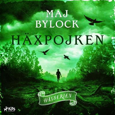 Häxpojken - Maj Bylock, Audio, 9788711796078