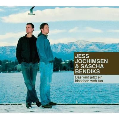 Das wird jetzt ein bisschen weh tun - Jess Jochimsen,Sascha Bendiks, Audio, 4251489302031