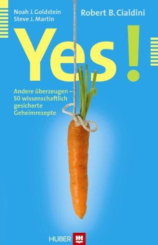 Goldstein, Noah J. - Yes! Andere überzeugen - 50 wissenschaftlich gesicherte Geheimrezepte - Preis vom 09.10.2026 07:28:09 h