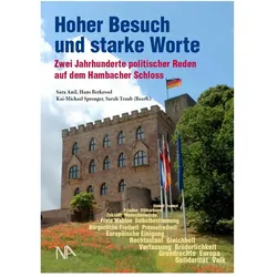 Hoher Besuch und starke Worte, Sachbücher von Michael Matheus, Hans Berkessel, Sarah Traub, Jürgen Wilke, Sara Anil, Kai-Michael Sprenger
