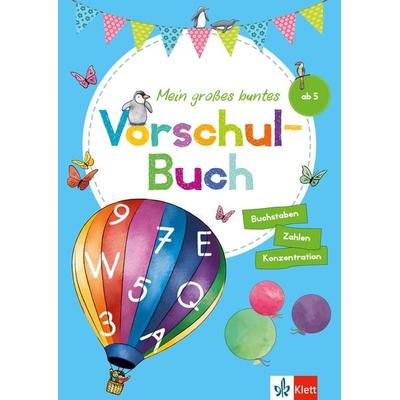 Klett Mein großes buntes Vorschul-Buch, Taschenbuch von , Klett Lerntraining bei PONS Langenscheidt GmbH, 978-3-12-949544-5