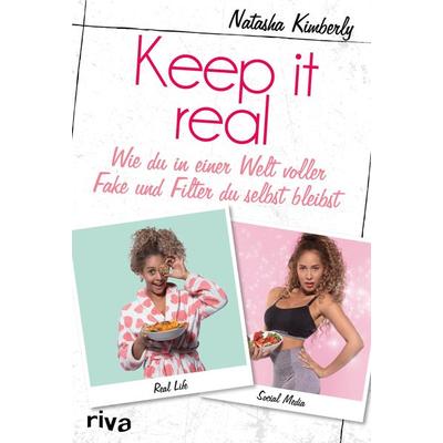 Keep it real, Taschenbuch von Natasha Kimberly, Riva