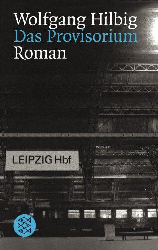 Wolfgang Hilbig - Das Provisorium: Roman - Preis vom 10.10.2026 11:48:34 h