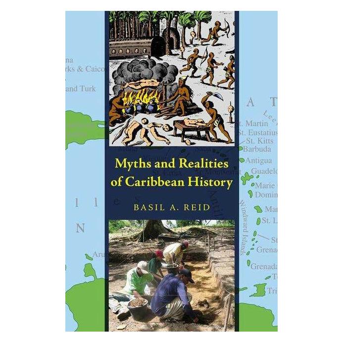 University Press Myths and Realities of Caribbean History (Englisch, Basil A. Reid) (42329536)