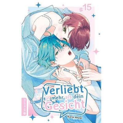 Verliebt in mehr als dein Gesicht 15, Taschenbuch von Karin Anzai, Altraverse GmbH, 978-3-7539-4482-1