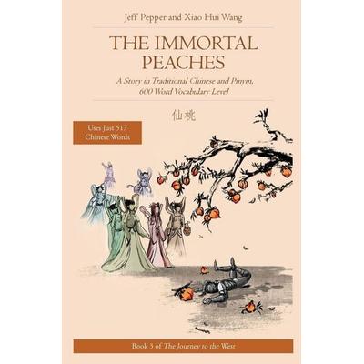 The Immortal Peaches, Taschenbuch von Jeff Pepper, Imagin8 LLC, 978-1-952601-09-5
