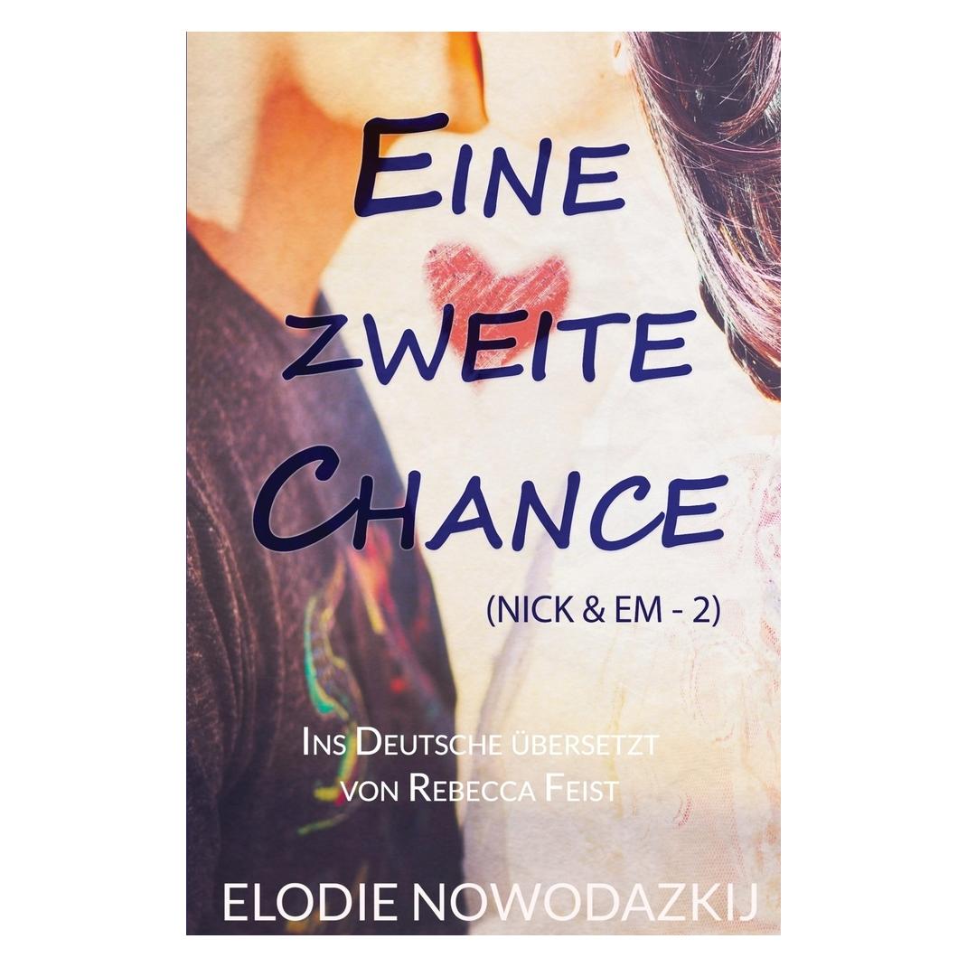 tolino Nowodazkij:Eine Zweite Chance (Deutsch, Softcover, Elodie Nowodazkij) (57063059)