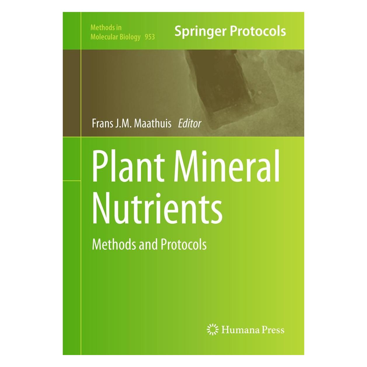 Humana Press Plant Mineral Nutrients (Englisch, Hardcover, Frans J.M. Maathuis) (9781627031516)