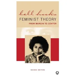 Feminist Theory, Sachbücher von Bell Hooks