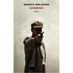 Bambino (Supercoralli), Belletristik von Marco Balzano