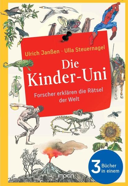 Ulrich Janßen - Die Kinder-Uni: Forscher erklären die Rätsel der Welt: Alle 3 Bücher in einem - Erstes Semester Zweites Semester Drittes Semester - Preis vom 04.10.2026 03:51:26 h