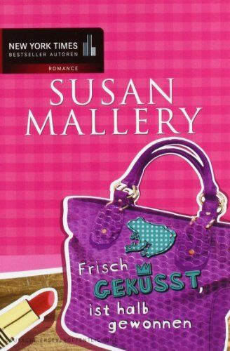 Susan Mallery - Frisch geküsst, ist halb gewonnen - Preis vom 30.09.2026 09:01:18 h