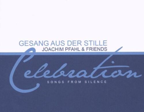 Joachim Pfahl & Friends - Celebration - Preis vom 30.09.2026 22:30:23 h